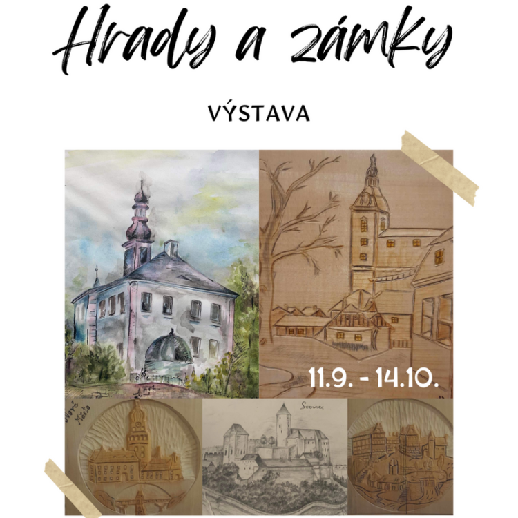 Hrady a zámky - výstava